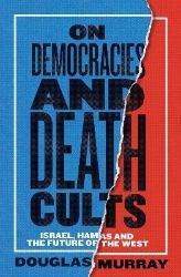 On Democracies and Death Cults