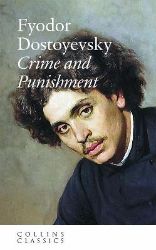 Crime and Punishment - Fjodor Michajlovič Dostojevskij - Klasická literatura v angličtině Crime and Punishment