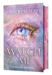 Watch Me - Tahereh Mafi - Young Adult fantasy v angličtině Watch Me