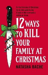12 Ways to Kill Your Family at Christmas - Detektivky v angličtině 12 Ways to Kill Your Family at Christmas