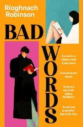Bad Words - Rioghnach Robinson - Anglická literatura Bad Words