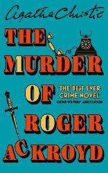 Murder of Roger Ackroyd Murder of Roger Ackroyd