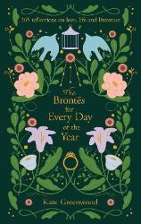 Brontes for Every Day of the Year - Kate Greenwood - Naučná literatura v angličtině Brontes for Every Day of the Year