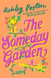 Someday Garden - Ashley Poston - Romány pro ženy v angličtině Someday Garden
