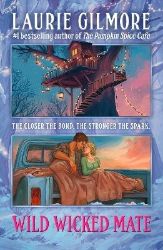 Wild Wicked Mate - Laurie Gilmore - Adult romantasy Wild Wicked Mate