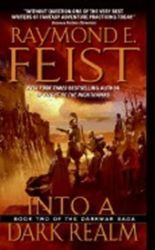 Into a Dark Realm - Raymond Elias Feist - Fantasy v angličtině Into a Dark Realm