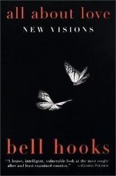 All About Love : New Visions - bell hooks - Anglická literatura All About Love : New Visions