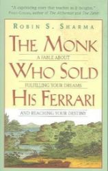 The monk who sold his Ferrari - Robin S. Sharma - Seberozvojové knihy v agličtině The monk who sold his Ferrari