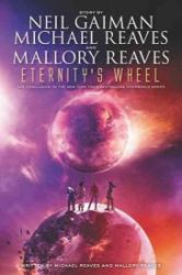 Eternity's Wheel - Neil Gaiman - Fantasy v angličtině Eternity´s Wheel