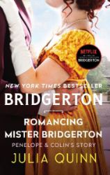 Romancing Mister Bridgerton - Julia Quinn - Romány pro ženy v angličtině Romancing Mister Bridgerton