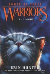 Warriors Power of Three 1: The Sight Warriors Power of Three 1: The Sight