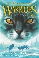 Warriors: The Broken Code #1: Lost Stars Warriors: The Broken Code #1: Lost Stars