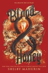 Blood & Honey :2 - Shelby Mahurin - Young Adult fantasy v angličtině Blood & Honey :2