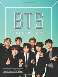 BTS: Rise of Bangtan - Biografie a autobiografie v angličtině BTS: Rise of Bangtan