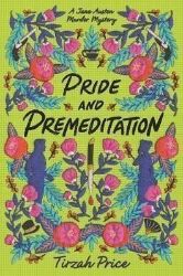 Pride and Premeditation