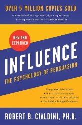 Influence, New and Expanded UK - Robert B. Cialdini - Knihy o podnikání a byznysu v angličtině Influence, New and Expanded UK