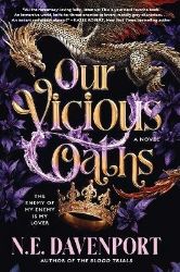 Our Vicious Oaths - N E Davenport - Adult romantasy Our Vicious Oaths