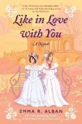 Like in Love with You - Emma R. Alban - Historické romány v angličtině Like in Love with You