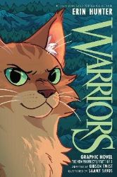 Warriors Graphic Novel: The New Prophecy, Part One of Three Warriors Graphic Novel: The New Prophecy, Part One of Three