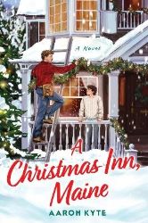 Christmas Inn, Maine - Aaron Kyte - Rom-com v angličtině Christmas Inn, Maine