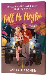 Fall Me Maybe - Laney Hatcher - Anglická literatura Fall Me Maybe