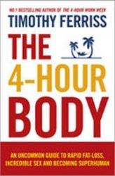 The 4-Hour Body - Timothy Ferriss - Seberozvojové knihy v agličtině The 4-Hour Body