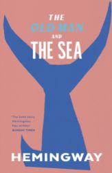 The Old Man and the Sea - Ernest Hemingway - Klasická literatura v angličtině The Old Man and the Sea