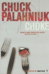 Choke - Chuck Palahniuk - Anglická literatura Choke