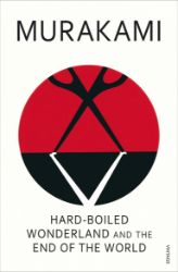 Hard-boiled Wonderland and the End of the World Hard-boiled Wonderland and the End of the World