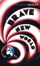 Brave New World - Aldous Huxley - Klasická literatura v angličtině Brave New World