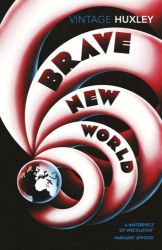 Brave New World - Aldous Huxley - Klasická literatura v angličtině Brave New World