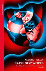 Brave New World - Aldous Huxley - Klasická literatura v angličtině Brave New World