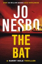 The Bat: Harry Hole 1 - Jo Nesbo - Severské krimi v angličtině The Bat : Harry Hole 1