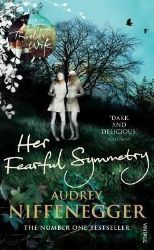 Her Fearful Symmetry - Audrey Niffenegger - Anglická literatura Her Fearful Symmetry