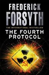 Fourth Protocol - Frederick Forsyth - Detektivky v angličtině Fourth Protocol