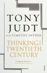 Thinking the Twentieth Century - Tony Judt - Knihy o historii v angličtině Thinking the Twentieth Century