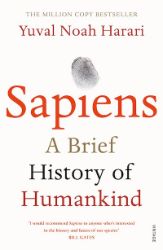 Sapiens: A Brief History of Humankind Sapiens: A Brief History of Humankind
