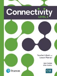 Connectivity Level 2 Teacher´s Book and Lesson Planner Connectivity Level 2 Teacher´s Book and Lesson Planner