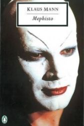 Mephisto - Klaus Mann - Klasická literatura v angličtině Mephisto