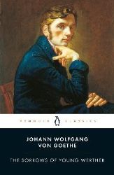 Sorrows of Young Werther Sorrows of Young Werther