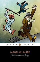 The Good Soldier Svejk : And His Fortunes in the World War - Jaroslav Hašek - Česká beletrie v angličtině The Good Soldier Svejk : And His Fortunes in the World War