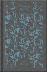 Wuthering Heights - Emily Brontë - Penguin Clothbound Classics Wuthering Heights (Penguin Clothbound Classics)