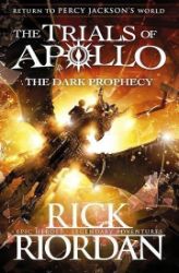 The Dark Prophecy (The Trials of Apollo 2) The Dark Prophecy (The Trials of Apollo 2)