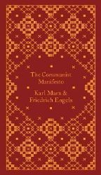 The Communist Manifesto The Communist Manifesto