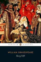 Henry VIII - William Shakespeare - Klasická literatura v angličtině Henry VIII