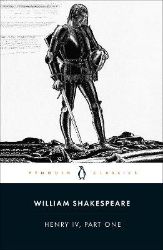 Henry IV Part One Henry IV Part One