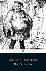 Henry IV Part Two - William Shakespeare - Klasická literatura v angličtině Henry IV Part Two