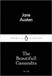 The Beautifull Cassandra (Little Black C - Jane Austen - Little Black Classics The Beautifull Cassandra (Little Black C