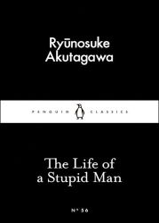 The Life of a Stupid Man The Life of a Stupid Man