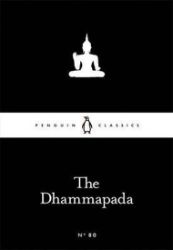 The Dhammapada (Little Black Classics) - Little Black Classics The Dhammapada (Little Black Classics)